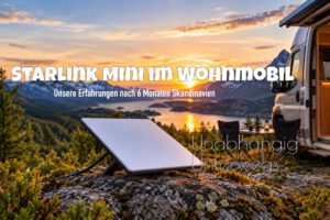 Mehr über den Artikel erfahren Starlink Mini im Wohnmobil: Unsere Erfahrungen nach 6 Monaten in Skandinavien