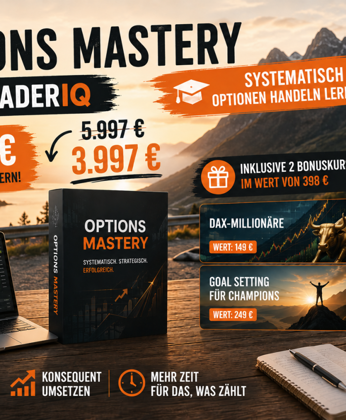 Options Mastery von TraderIQ: Systematisch Optionen handeln lernen – 2000€ Preisvorteil sichern